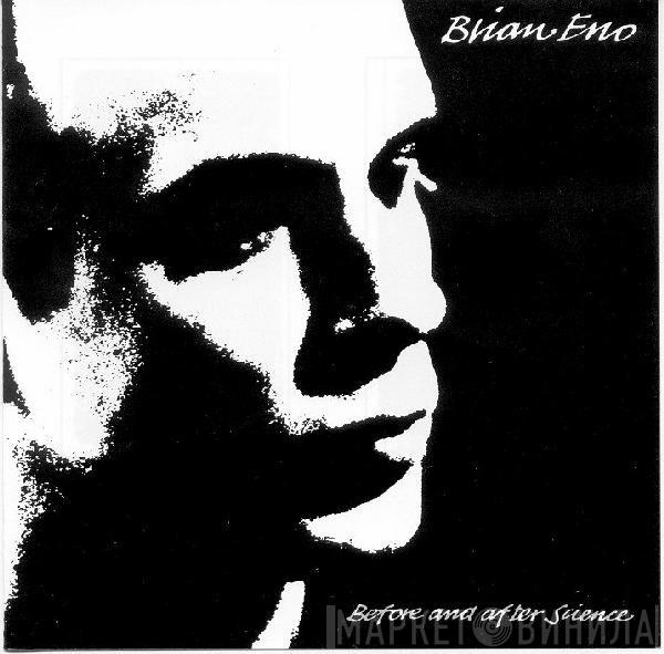  Brian Eno  - Before And After Science