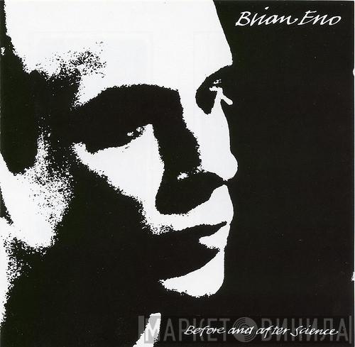  Brian Eno  - Before And After Science