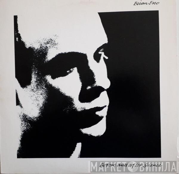  Brian Eno  - Before And After Science