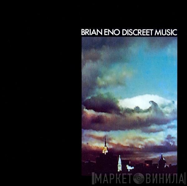 Brian Eno  - Discreet Music