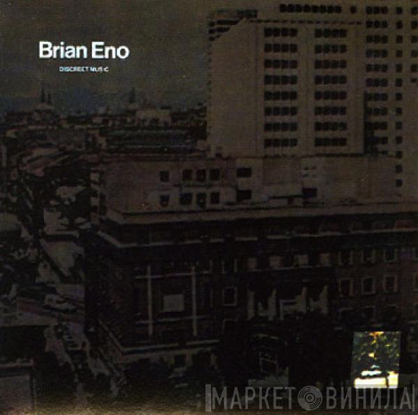  Brian Eno  - Discreet Music