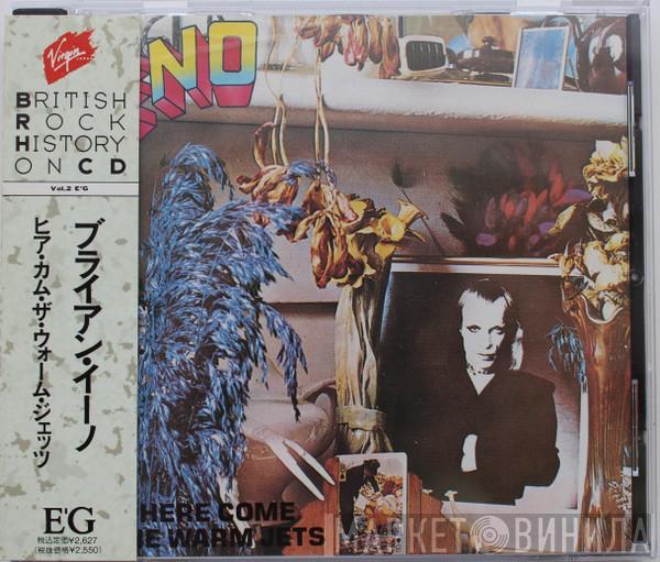  Brian Eno  - Here Come The Warm Jets
