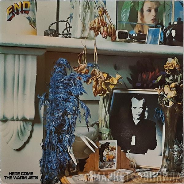  Brian Eno  - Here Come The Warm Jets