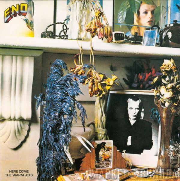 Brian Eno - Here Come The Warm Jets