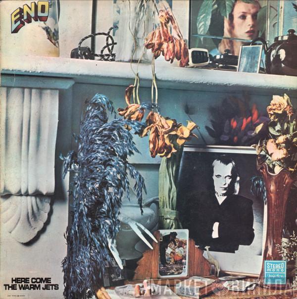  Brian Eno  - Here Come The Warm Jets