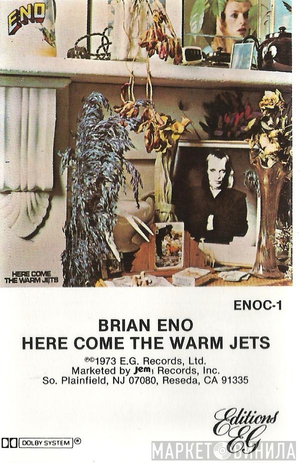  Brian Eno  - Here Come The Warm Jets