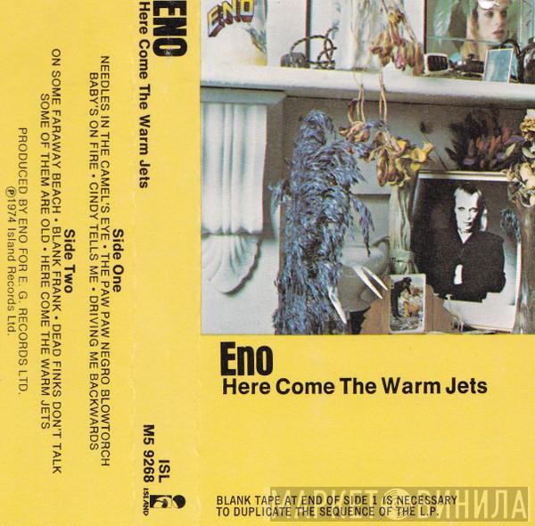 Brian Eno  - Here Come The Warm Jets
