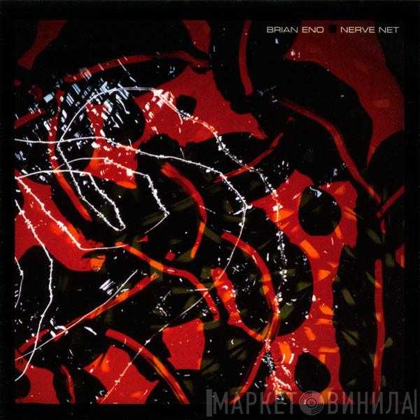  Brian Eno  - Nerve Net