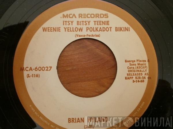 Brian Hyland, Jerry Keller - Itsy Bitsy Teenie Weenie Yellow Polkadot Bikini / Here Comes Summer