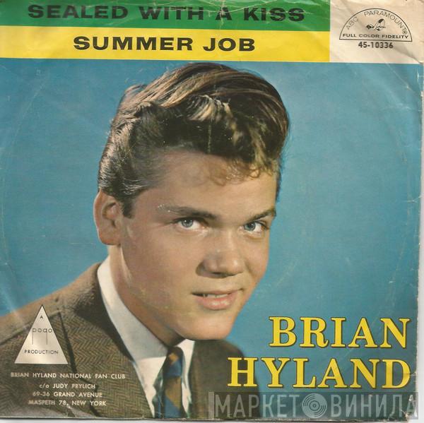  Brian Hyland  - Sealed With A Kiss / Summer Job
