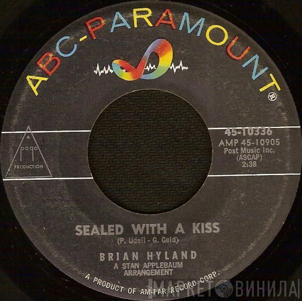  Brian Hyland  - Sealed With A Kiss / Summer Job