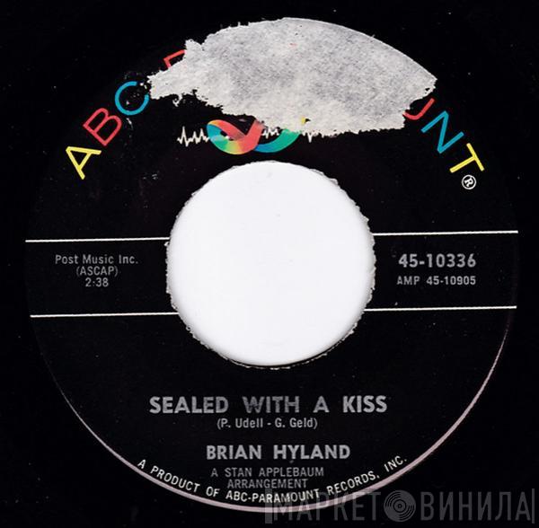  Brian Hyland  - Sealed With A Kiss / Summer Job