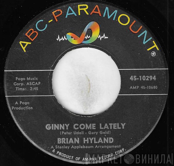  Brian Hyland  - Ginny Come Lately