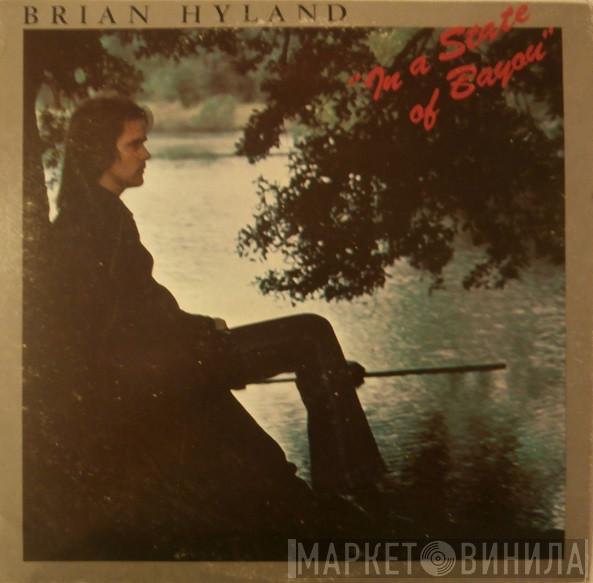 Brian Hyland - In a State Of Bayou