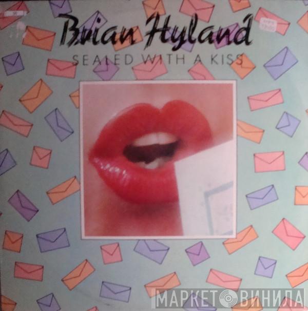 Brian Hyland - Sealed With A Kiss