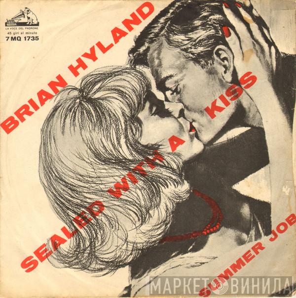  Brian Hyland  - Sealed With A Kiss