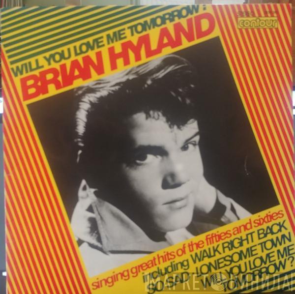 Brian Hyland - Will You Love Me Tomorrow