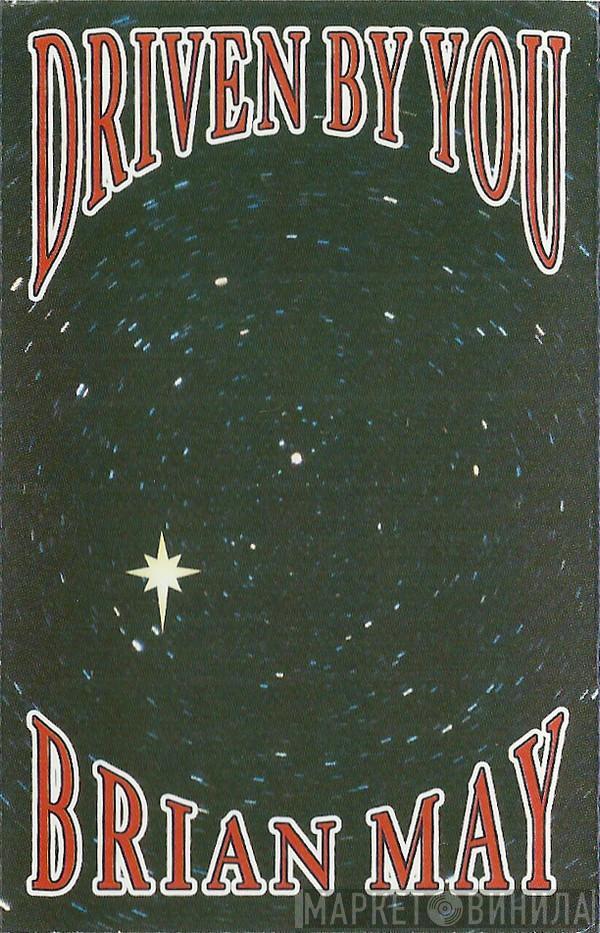Brian May - Driven By You