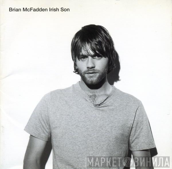 Brian McFadden - Irish Son
