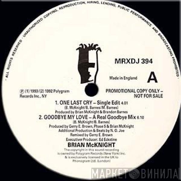Brian McKnight - One Last Cry / Goodbye My Love