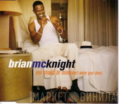  Brian McKnight  - You Should Be Mine (Don't Waste Your Time)