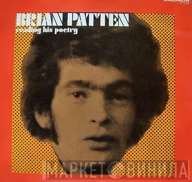 Brian Patten - Brian Patten Reading His Poetry