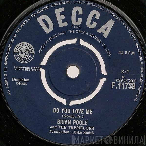 Brian Poole & The Tremeloes - Do You Love Me