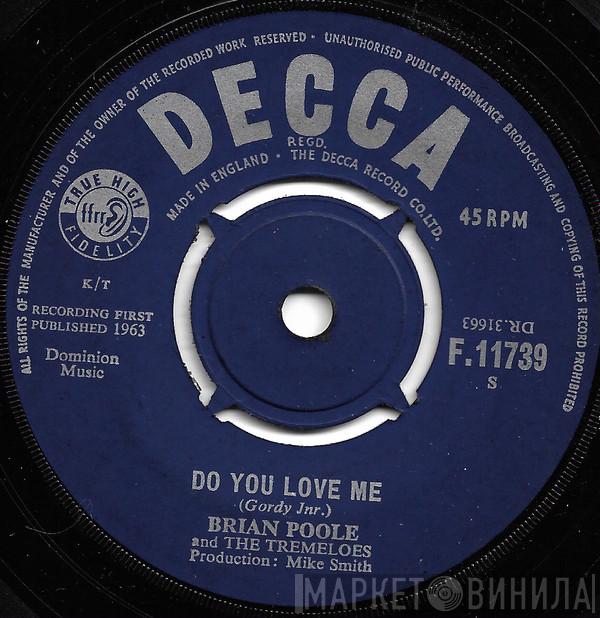 Brian Poole & The Tremeloes - Do You Love Me