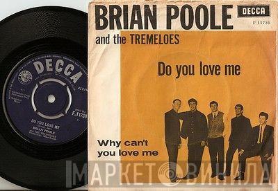Brian Poole & The Tremeloes - Do You Love Me