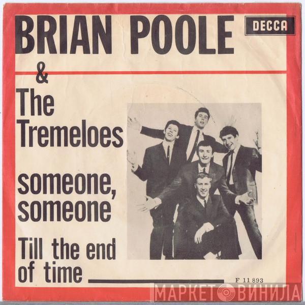  Brian Poole & The Tremeloes  - Someone, Someone