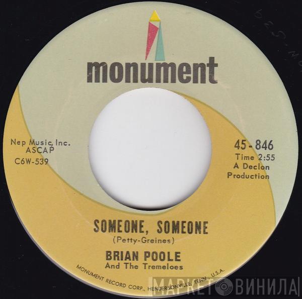  Brian Poole & The Tremeloes  - Someone, Someone