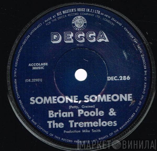  Brian Poole & The Tremeloes  - Someone, Someone