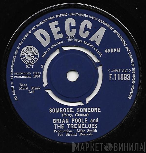 Brian Poole & The Tremeloes - Someone, Someone