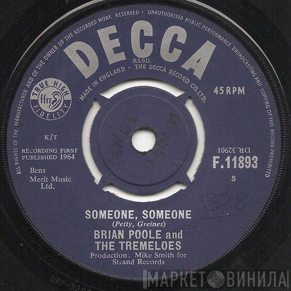 Brian Poole & The Tremeloes - Someone, Someone