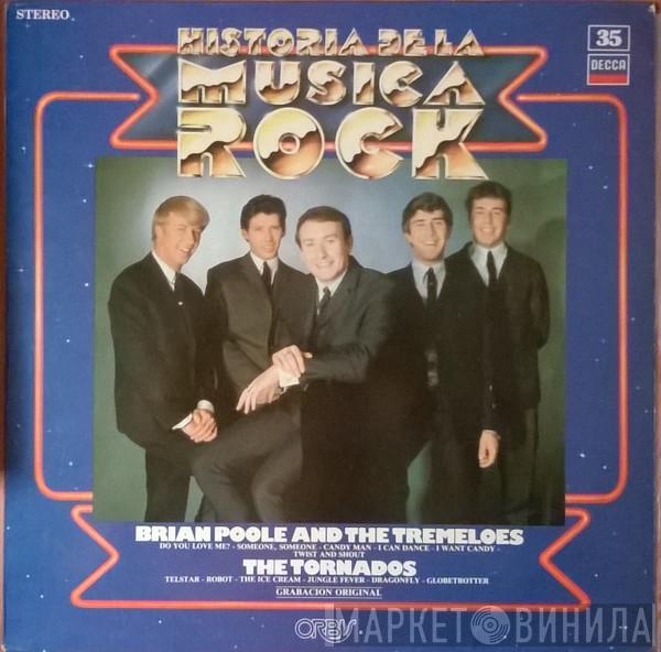 Brian Poole & The Tremeloes The Tornados  - Brian Poole And The Tremeloes / The Tornados
