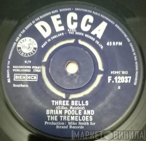  Brian Poole & The Tremeloes  - Three Bells