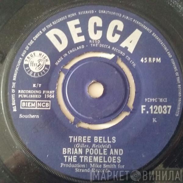  Brian Poole & The Tremeloes  - Three Bells