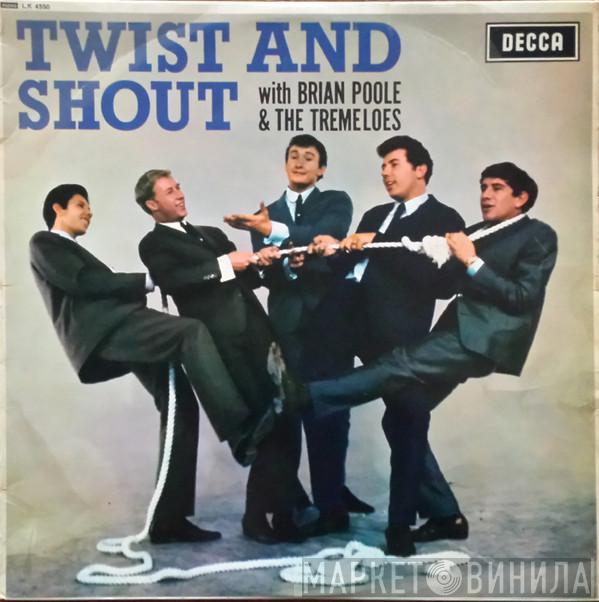 Brian Poole & The Tremeloes - Twist And Shout