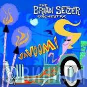  Brian Setzer Orchestra  - Vavoom!