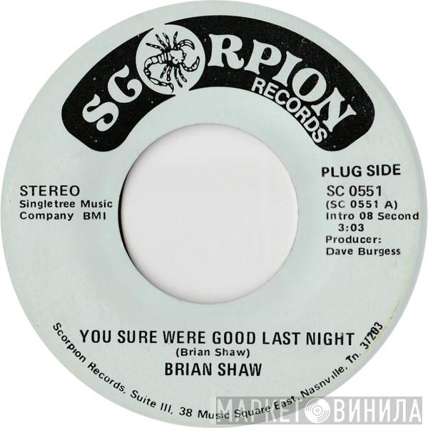 Brian Shaw  - You Sure Were Good Last Night