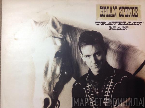 Brian Spence - Travellin' Man