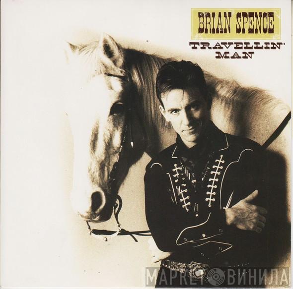 Brian Spence - Travellin' Man
