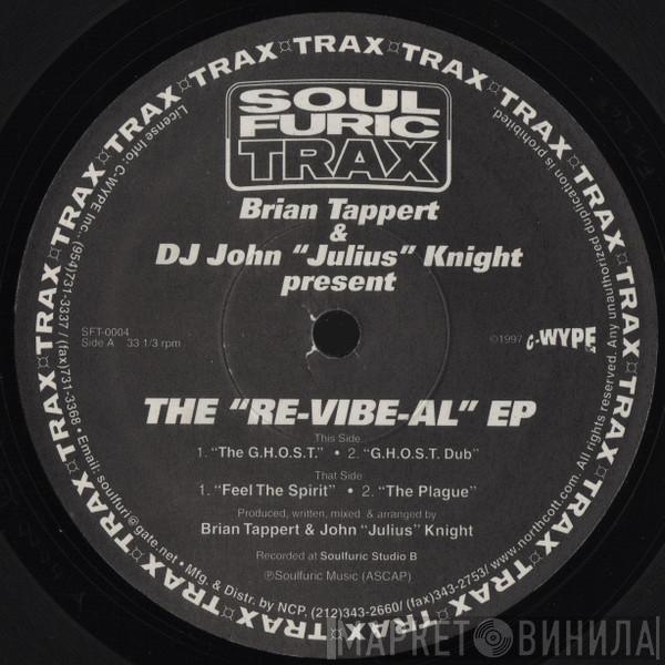 Brian Tappert, John "Julius" Knight - The "Re-Vibe-Al" EP