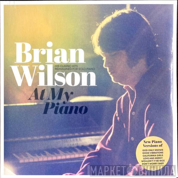 Brian Wilson - At My Piano (His Classic Hits Reimagined For Solo Piano)