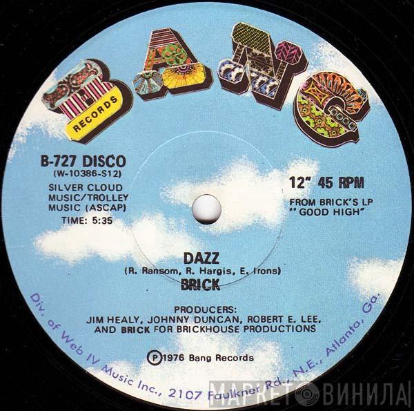 Brick - Dazz / Music Matic