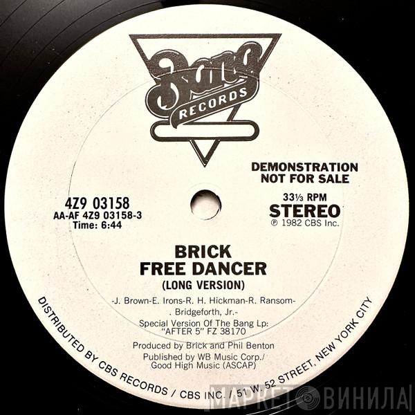 Brick - Free Dancer