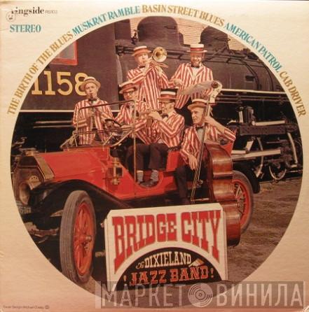 Bridge City Dixieland Jazz Band - Bridge City Dixieland Jazz Band