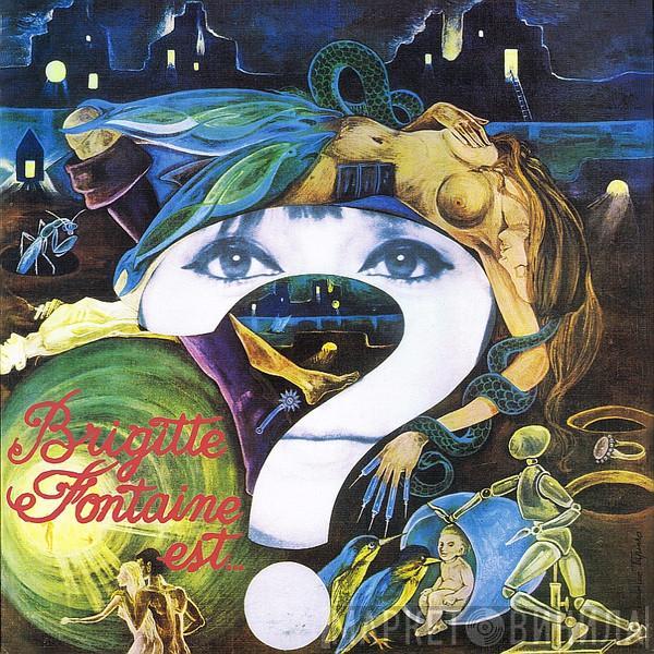 Brigitte Fontaine - Brigitte Fontaine Est...Folle