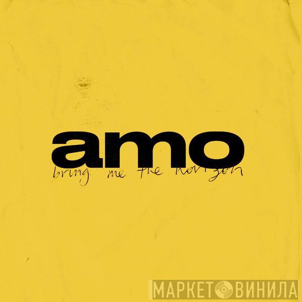  Bring Me The Horizon  - Amo
