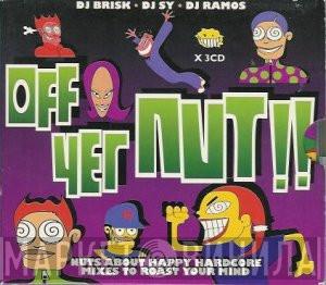 , Brisk , DJ Sy  Ramos  - Off Yer Nut!!